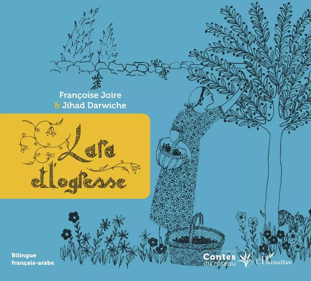 Lara et l'ogresse - Françoise Joire, Jihad Darwiche - Editions L'Harmattan