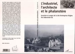 L'industriel, l'architecte et le phalanstère