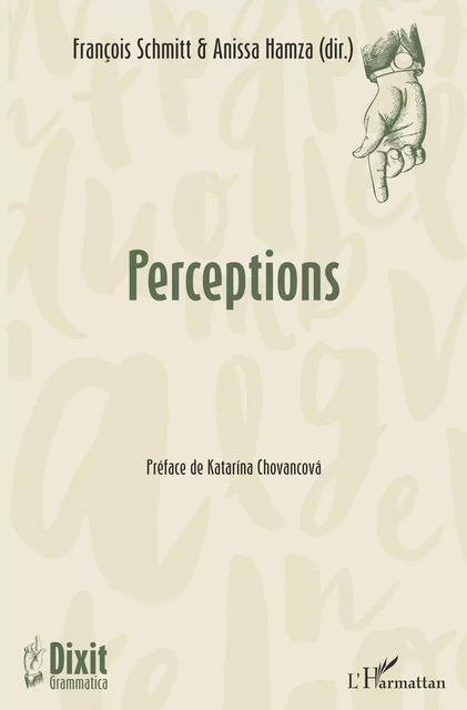 Perceptions - François Schmitt, Anissa Hamza - Editions L'Harmattan