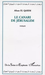 Le canari de Jérusalem