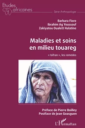 Maladies et soins en milieu touareg