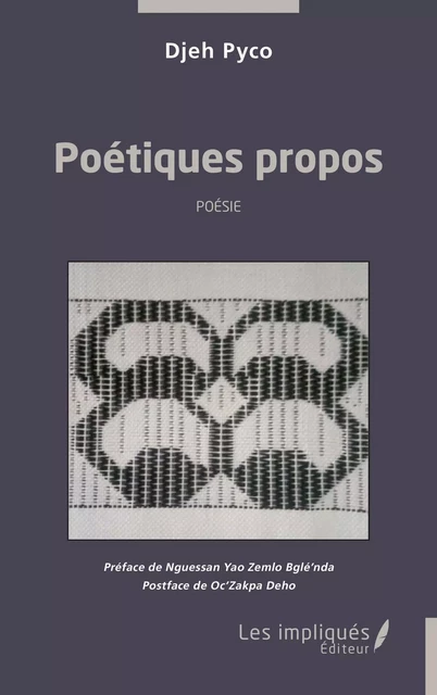 Poétiques propos - Djeh Pyco - Les Impliqués