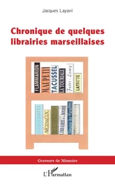 Chronique de quelques librairies marseillaises