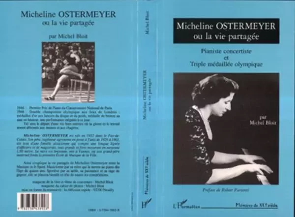 Micheline Ostermeyer ou la vie partagée - Michel Bloit - Editions L'Harmattan