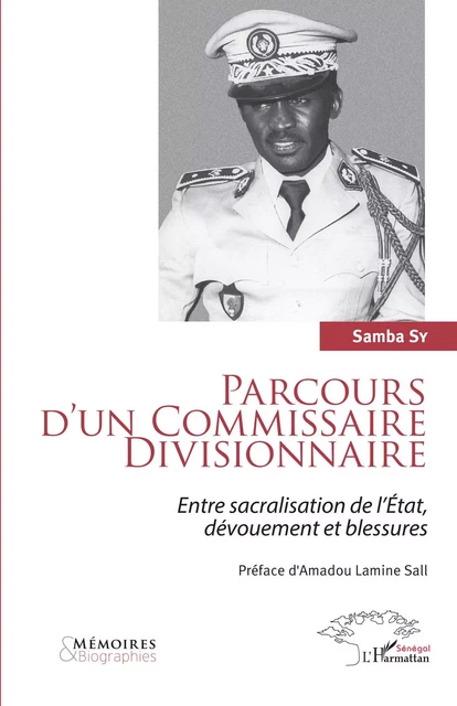 Parcours d'un Commissaire Divisionnaire - Samba Sy - Editions L'Harmattan