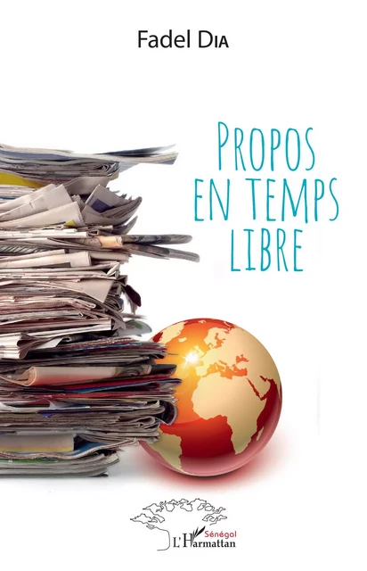 Propos en temps libre - Fadel Dia - Editions L'Harmattan