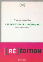 Trois voix de l'imaginaire