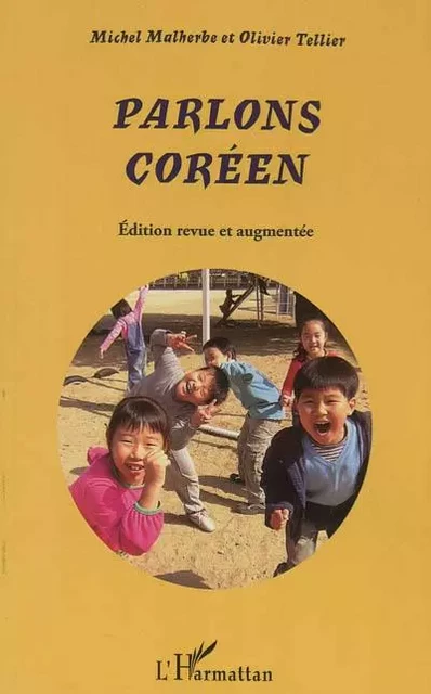 Parlons coréen - Michel Malherbe - Editions L'Harmattan