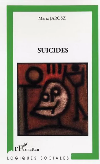 Suicides - Maria Jarosz - Editions L'Harmattan