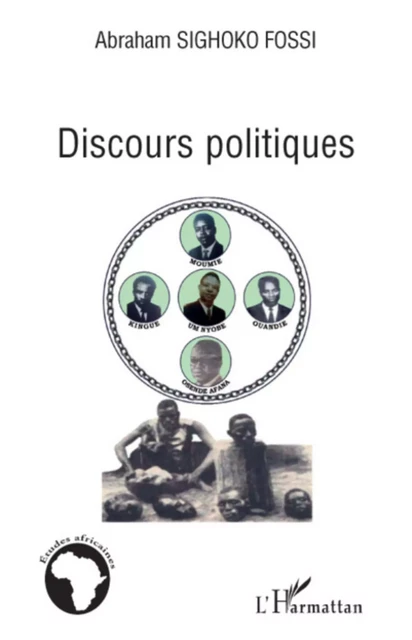 Discours politiques - Abraham Sighoko Fossi - Editions L'Harmattan