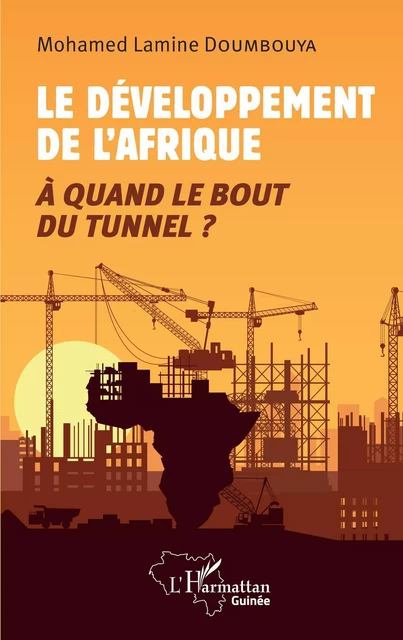 Le développement de l'Afrique - Mohamed Lamine Doumbouya - Editions L'Harmattan