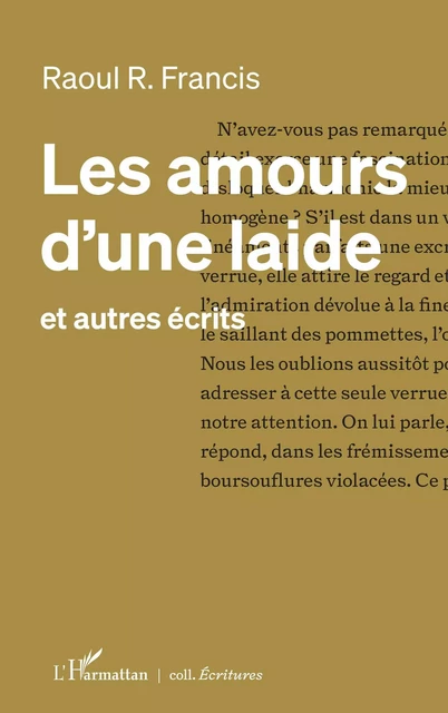 Les amours d'une laide - Francis Roullet-Renoleau - Editions L'Harmattan