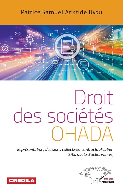 Droit des sociétés OHADA - Patrice Samuel Aristide Badji - Editions L'Harmattan