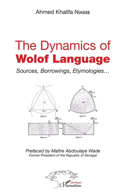 The dynamics of Wolof Language - Ahmed Khalifa Niasse - Editions L'Harmattan