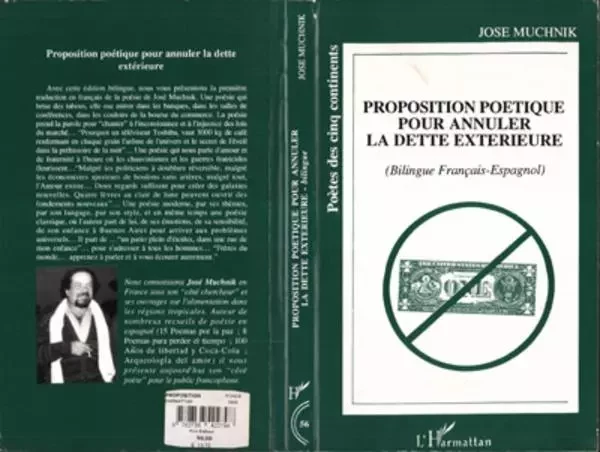 Proposition poétique pour annuler la dette extérieure - José Muchnik - Editions L'Harmattan