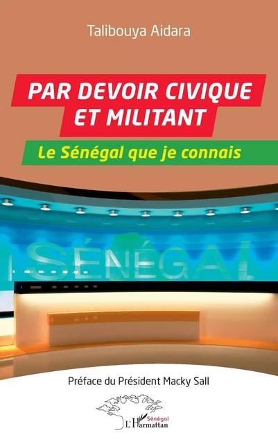 Par devoir civique et militant - Talibouya Aidara - Editions L'Harmattan