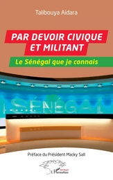 Par devoir civique et militant