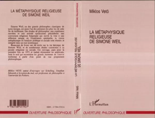 La métaphysique religieuse de Simone Weil - Mikios Miklos - Editions L'Harmattan