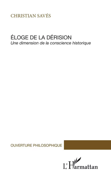 Eloge de la dérision - Christian Savés - Editions L'Harmattan