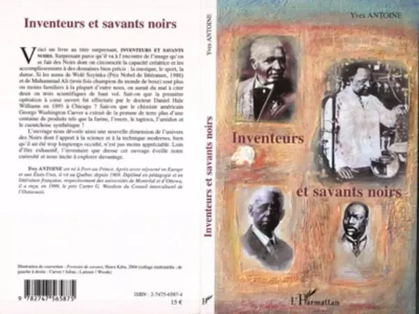 Inventeurs et savants noirs -  Antoine yves - Editions L'Harmattan