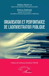 Organisation et performance de l'administration publique