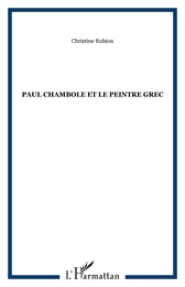 PAUL CHAMBOLE ET LE PEINTRE GREC