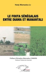 Le Fouta sénégalais entre Diama et Manantali