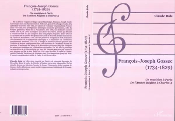 FRANÇOIS-JOSEPH GOSSEC (1734-1829) - Claude Role - Editions L'Harmattan