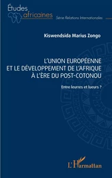 L' Union européenne et le développement de l'Afrique à l'ère post-Cotonou