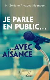 Je parle en public...