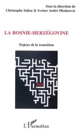 La Bosnie-Herzégovine