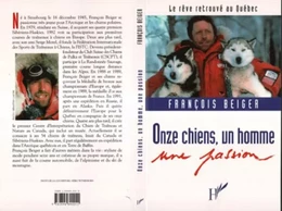 Onze chiens, un homme, une passion