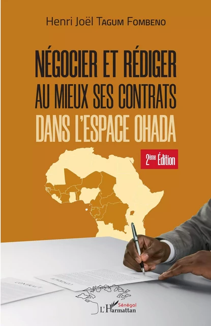 Négocier et rédiger au mieux ses contrats (2ème édition) -  Tagum fombeno henri-joel - Editions L'Harmattan