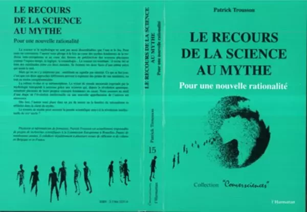 Le recours de la science au mythe - Patrick Trousson - Editions L'Harmattan