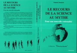 Le recours de la science au mythe