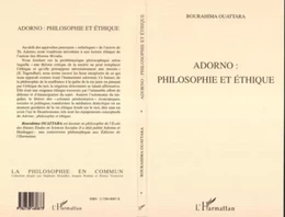 ADORNO : PHILOSOPHIE ET ÉTHIQUE