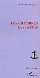 LES CHAMBRES LES PAROIS