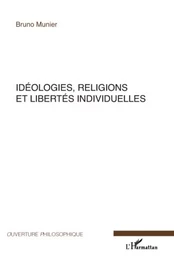 Idéologies, religions et libertés individuelles