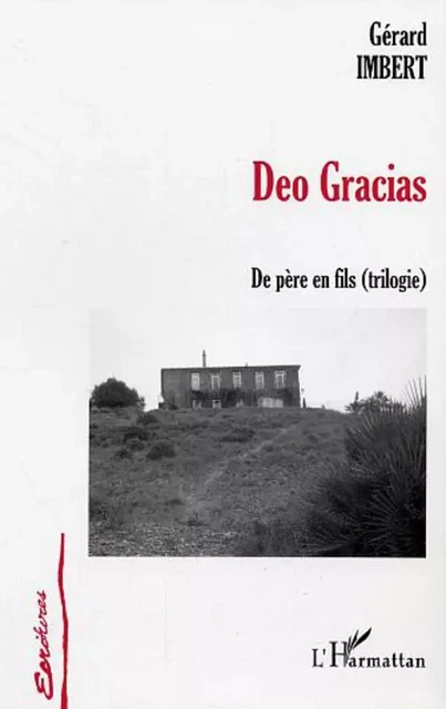 Deo Gracias - Gérard Imbert - Editions L'Harmattan