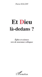 ET DIEU LA-DEDANS ?