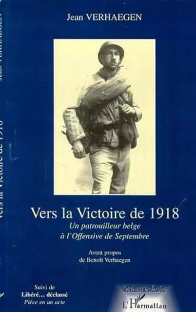 Vers la victoire de 1918 - Benoît Verhaegen - Editions L'Harmattan