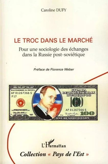 Le troc dans le marché - Caroline DUFY - Editions L'Harmattan