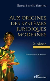 Aux origines des systèmes juridiques modernes