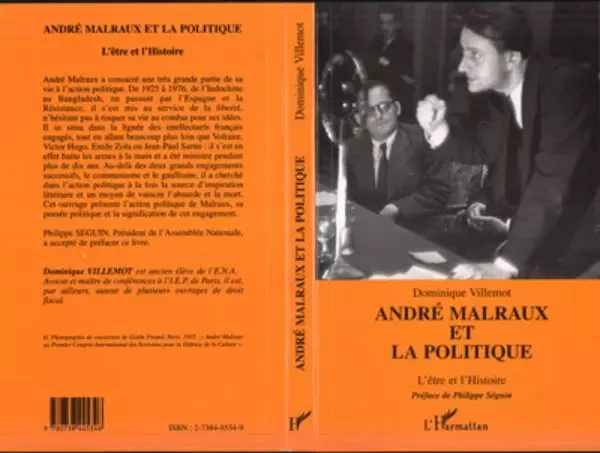 André Malraux et la politique - Dominique Villemot - Editions L'Harmattan