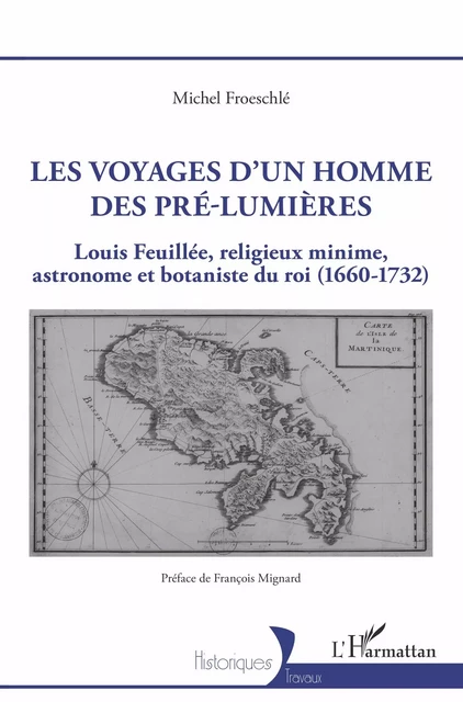 Les voyages d'un homme des pré-Lumières - Michel Froeschlé - Editions L'Harmattan