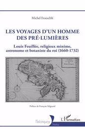 Les voyages d'un homme des pré-Lumières