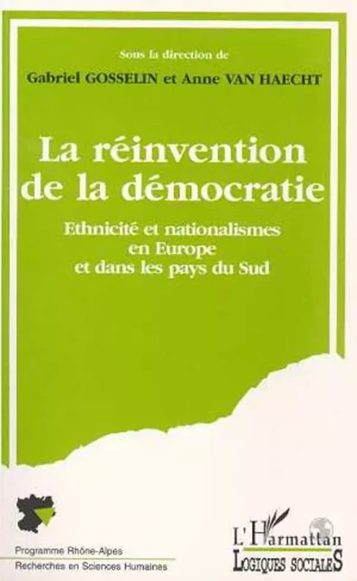 La réinvention de la démocratie - Gabriel Gosselin - Editions L'Harmattan