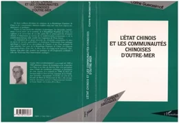 L'Etat chinois et les communautés chinoises d'Outre-Mer