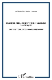 ESSAI DE BIBLIOGRAPHIE DU NORD DE L'AFRIQUE