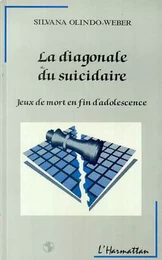 La diagonale du suicidaire